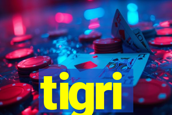 tigri