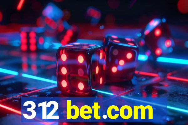 312 bet.com