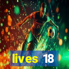 lives 18