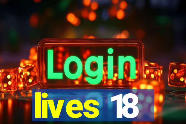 lives 18