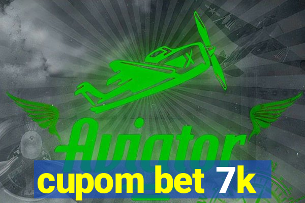 cupom bet 7k