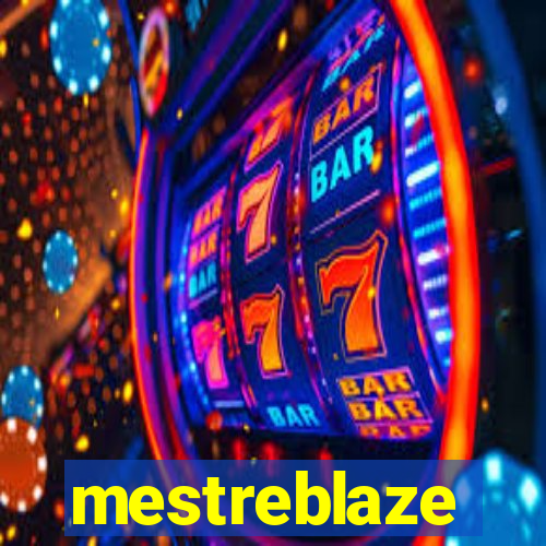 mestreblaze