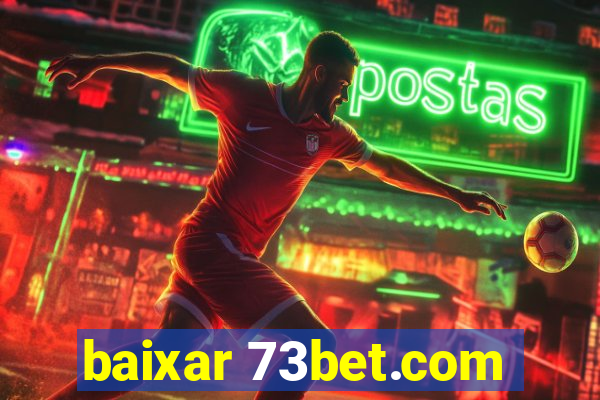 baixar 73bet.com