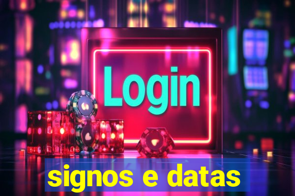 signos e datas