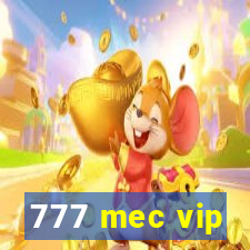 777 mec vip