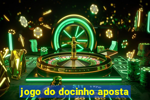 jogo do docinho aposta