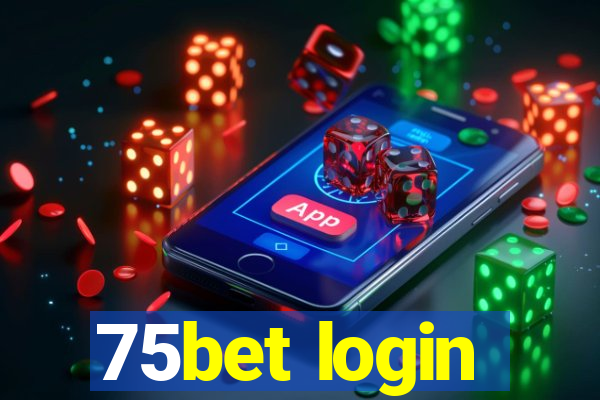 75bet login