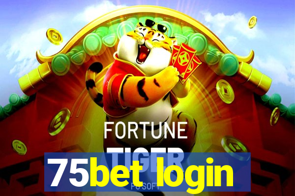 75bet login