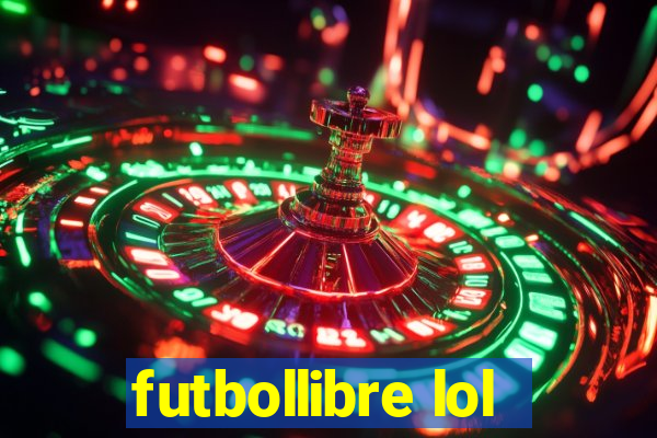 futbollibre lol