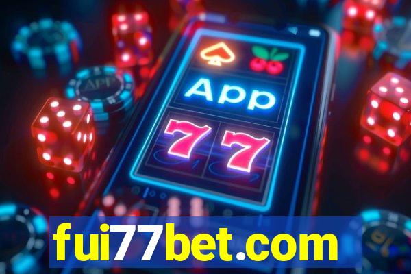 fui77bet.com