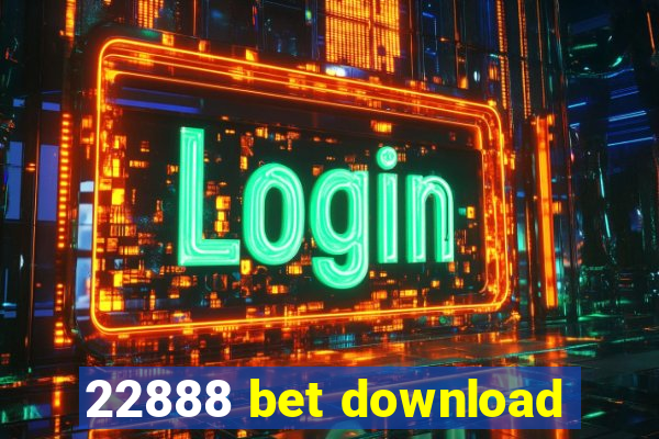 22888 bet download