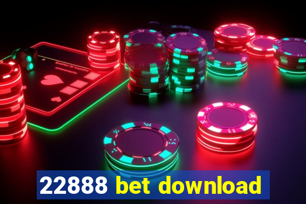 22888 bet download