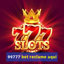 99777 bet reclame aqui