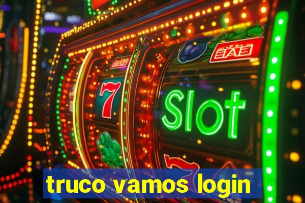 truco vamos login