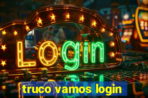 truco vamos login