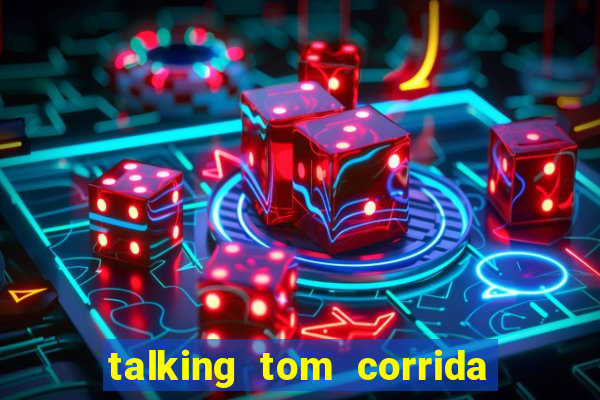 talking tom corrida do ouro