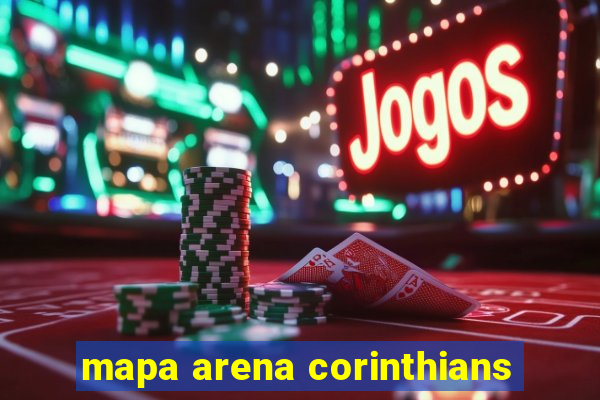 mapa arena corinthians