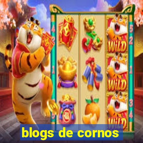 blogs de cornos