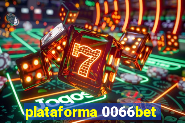 plataforma 0066bet