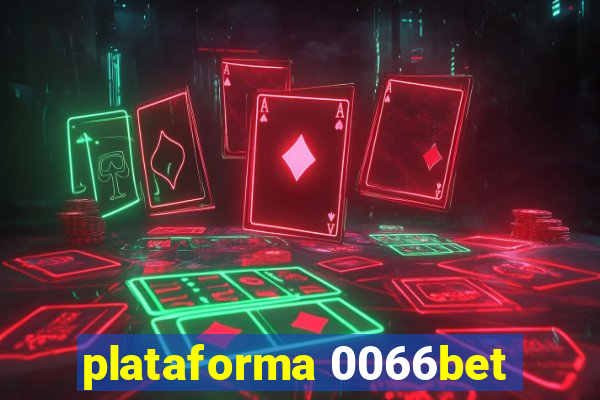 plataforma 0066bet