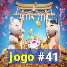 jogo #41