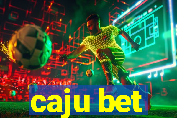 caju bet