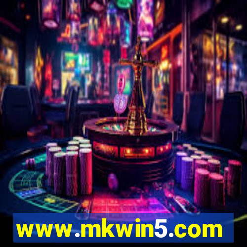 www.mkwin5.com