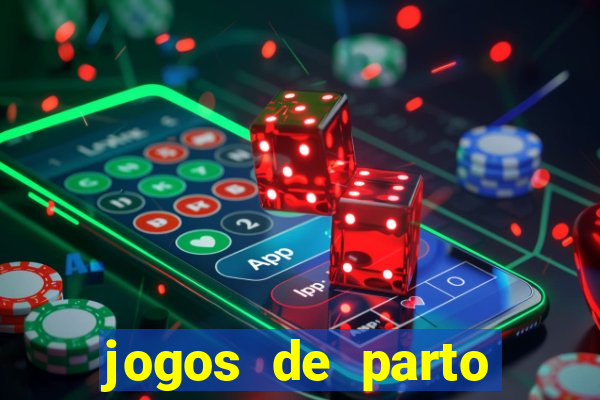 jogos de parto normal realista