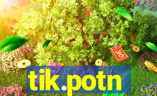 tik.potn