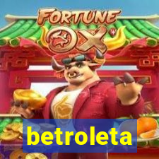 betroleta