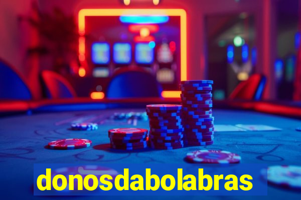 donosdabolabrasil.net