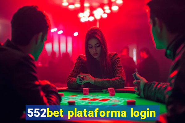 552bet plataforma login