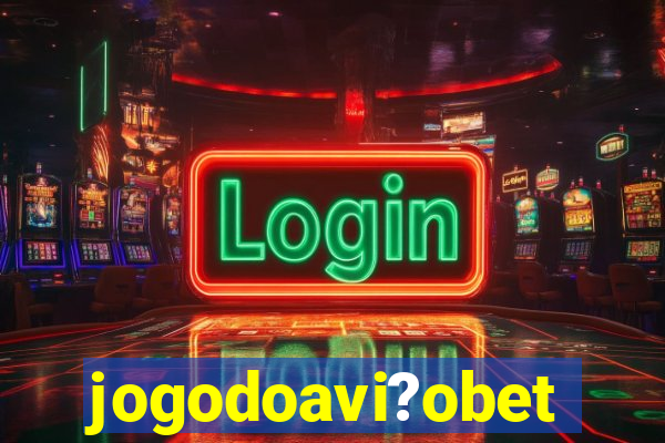 jogodoavi?obet