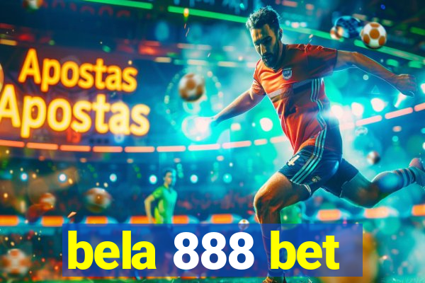 bela 888 bet