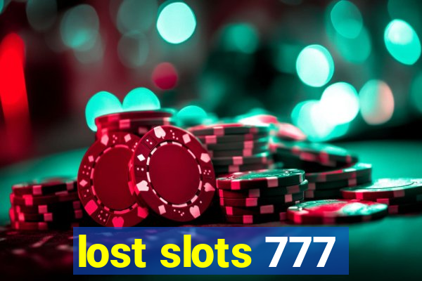 lost slots 777