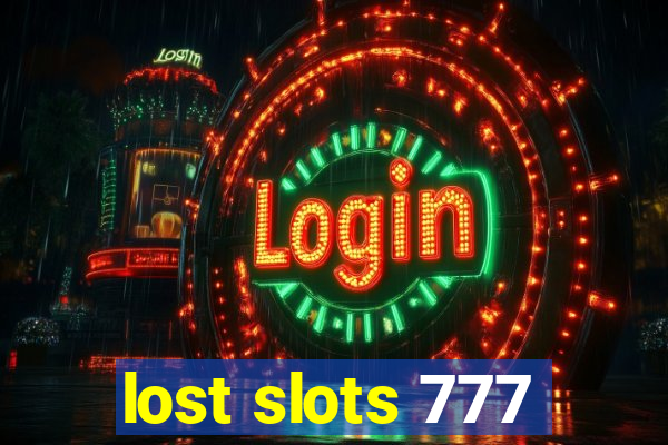 lost slots 777