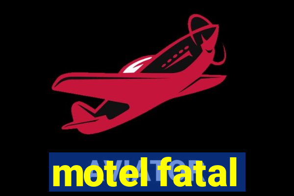 motel fatal