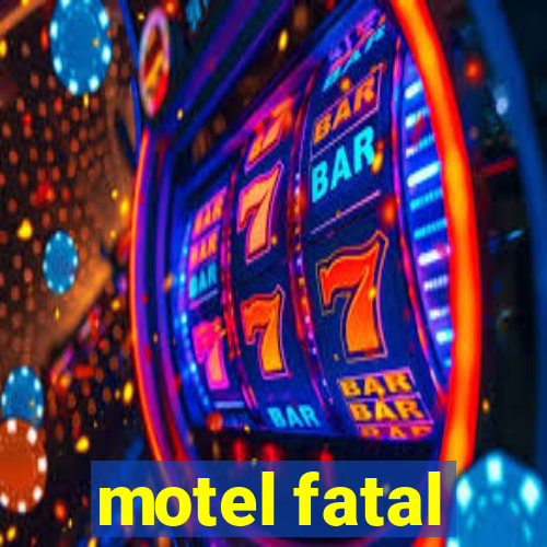 motel fatal