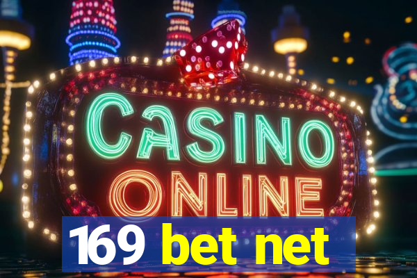 169 bet net