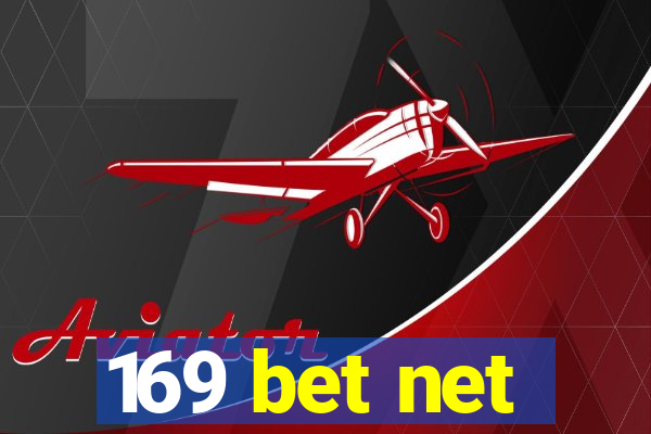 169 bet net