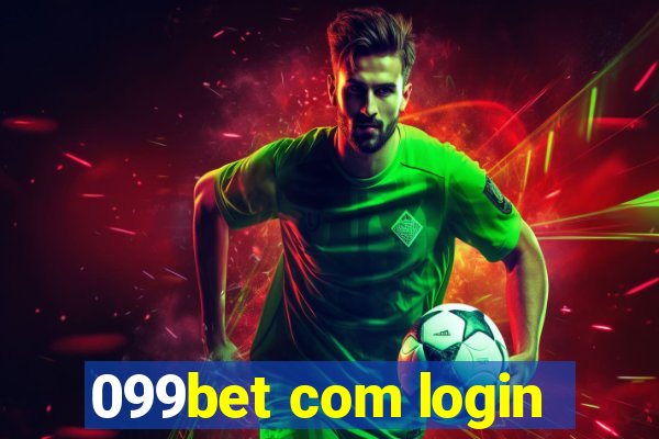 099bet com login