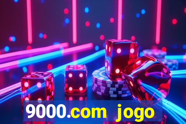 9000.com jogo cassino baixar