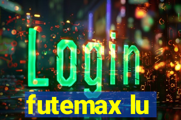 futemax lu