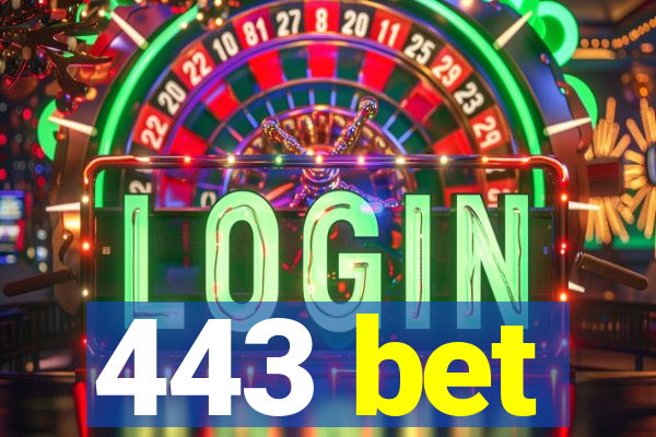 443 bet