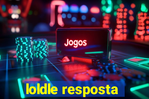 loldle resposta