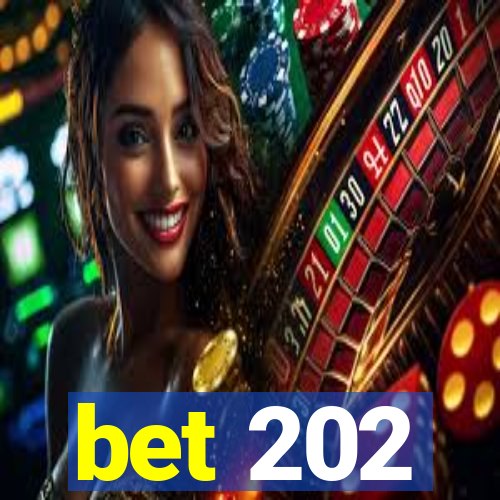 bet 202