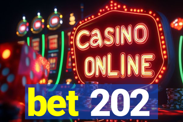 bet 202