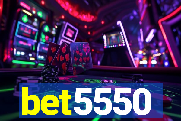 bet5550