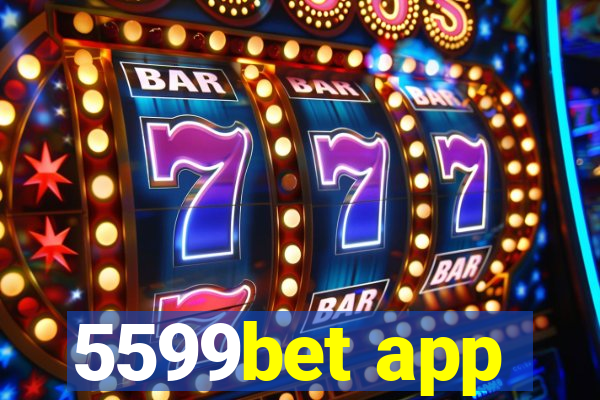 5599bet app