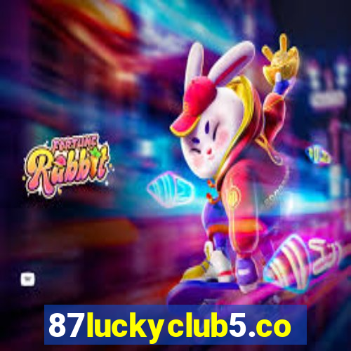 87luckyclub5.com